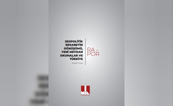 Milli İstihbarat Akademisi’nin raporu yayınlandı: "Uluslararası sistem tarihte az görülen çok katmanlı bir dönüşüm sürecinden geçiyor"