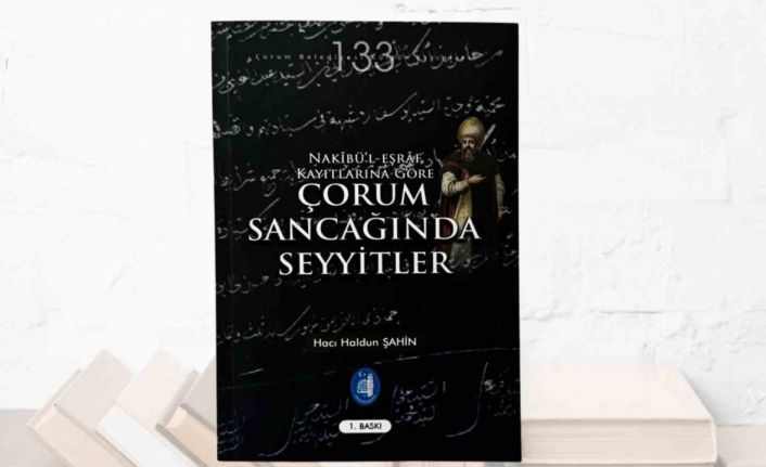Çorum Belediyesi, kentin tarihine ışık tutan bir kitabı daha okucuyla buluşturdu