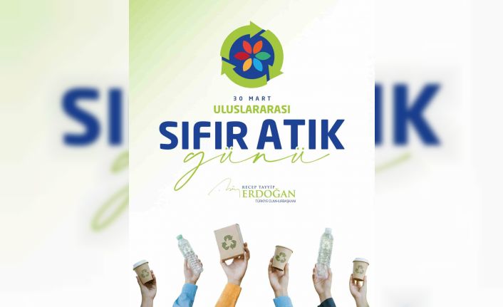 Cumhurbaşkanı Erdoğan: "Küresel bir çevre hareketine dönüşen Sıfır Atık Hareketi ile toplamda 90 milyon ton atık geri kazanıldı"