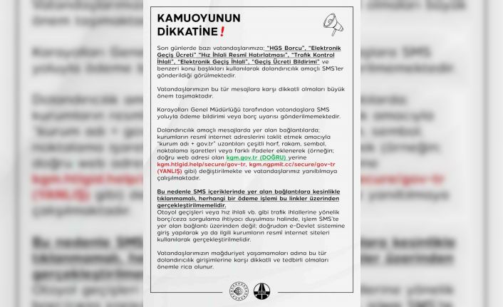 KGM’den dolandırıcılık amaçlı SMS’lere karşı uyarı: "Karayolları Genel Müdürlüğü tarafından vatandaşlara SMS yoluyla ödeme bildirimi gönderilmemektedir"