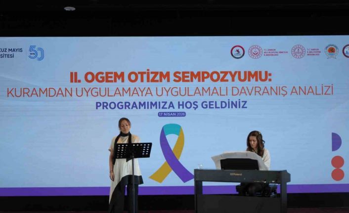 Samsun’da otizme bilimsel mercek: 2. OGEM Sempozyumu yoğun ilgi gördü
