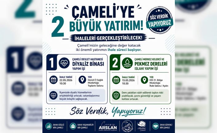 Çameli’de sağlık ve çevreye iki dev yatırım için ihale süreci başlıyor