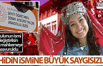 Şehit Öğretmen Aybüke Yalçın adına  büyük saygısızlık
