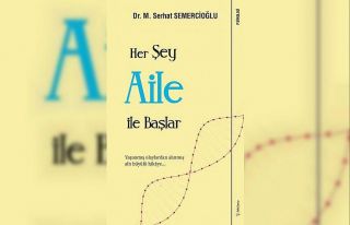 ’Her Şey Aile ile Başlar’ kitabı raflarda