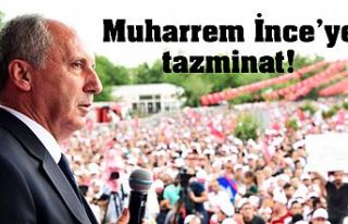 Muharrem İnce'ye Tazminat!