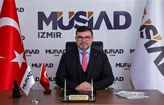 MÜSİAD İzmir Başkanı Bilal Saygılı, “Devletimizin...
