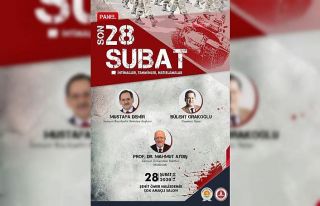 Samsun’da “28 Şubat” konuşulacak
