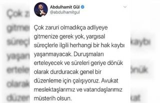 Bakan Gül: "Süreleri geriye dönük olarak...