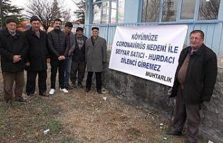 Köylülerden doğal karantina; ‘hurdacı ve satıcı’...