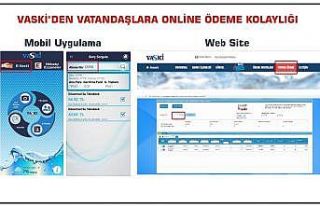 VASKİ’den vatandaşlara online ödeme kolaylığı