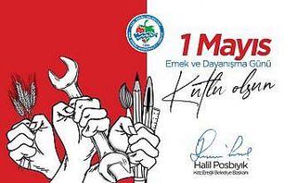 Posbıyık, 1 Mayıs İşçi Bayramını Kutladı