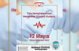 Başkan Mehmet Cabbar’dan hemşireler günü mesajı