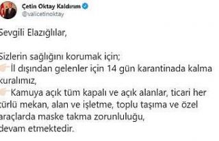 Elazığ’da Vali uyardı:" 14 gün karantina...