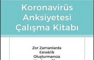 ESOGÜ’den Koronavirüs Anksiyetesi Çalışma kitabına...