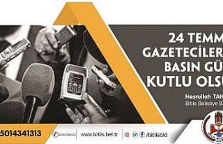 Başkan Tanğlay’dan ‘24 Temmuz Gazeteciler ve...
