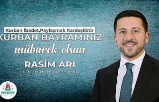 Nevşehir Belediye Başkanı Rasim Arı, Kurban Bayramı’nı...