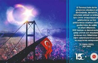 Vali Varol’dan 15 Temmuz Demokrasi ve Milli Birlik...