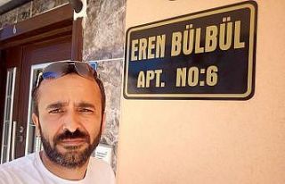 Apartmana ‘Eren Bülbül’ ismi verdiler