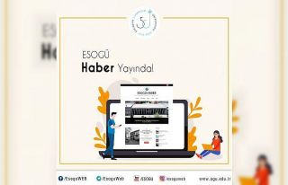 ESOGÜ Haber dijital ortamda yayın hayatına başladı