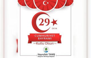 Başkan Tanış’tan Cumhuriyet Bayramı mesajı