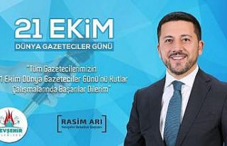 Belediye Başkanı Rasim Arı, 21 Ekim Dünya Gazeteciler...