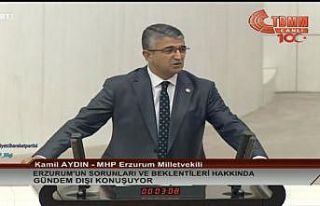 Kamil Aydın Erzurum’un sorunlarını anlattı