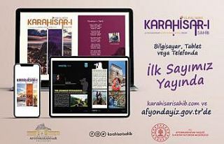 Afyonkarahisar’ın dijital dergisi yayın hayatına...