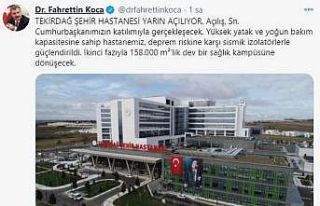 Bakan Koca’dan Tekirdağ Şehir Hastanesi paylaşımı:...
