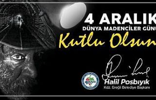 Başkan Posbıyık Madenciler Günü’nü kutladı