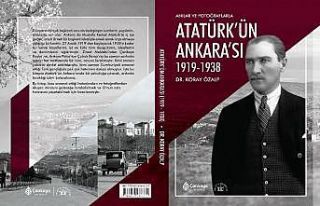 Çankaya Belediyesinden 101. yıl kitabı: Atatürk’ün...