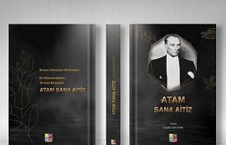 Cevdet Cantürk’ün “Atam Sana Aitiz” isimli...