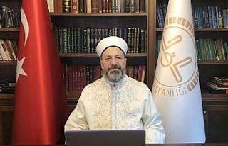 Diyanet İşleri Başkanı Erbaş: “Sosyal ve küresel...