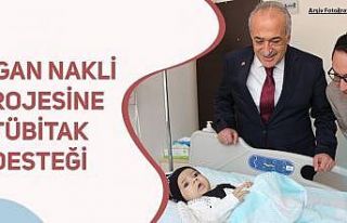 Organ nakli projesine TÜBİTAK desteği
