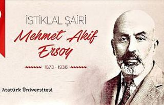 Rektör Çomaklı’nın İstiklal Şairi Mehmet Akif...