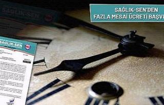 Sağlık Sen’den fazla mesai ücreti başvurusu