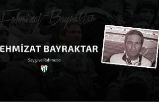 Bursaspor Kulübü, Fehmizat Bayraktar’ı unutmadı