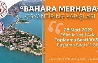 Eğirdir’de “Bahara Merhaba Oryantiring” yarışları...