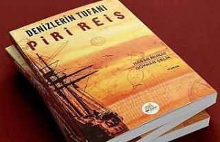 Piri Reis’in romanı yayımlandı
