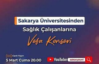 SAÜ’den sağlık çalışanlarına vefa konseri