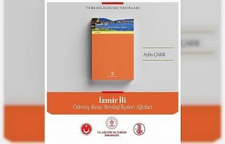 TDK’dan yeni yayın: İzmir İli Ödemiş-Kiraz-Beydağ...