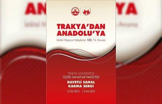 “Trakya’dan Anadolu’ya” isimli sanal karma...