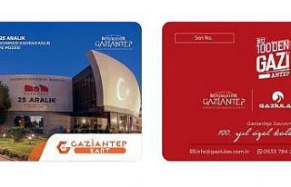 100’üncü yıla özel 100 bin adet Gaziantep kart...