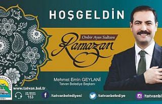 Başkan Geylani’den ‘Ramazan Ayı’ mesajı