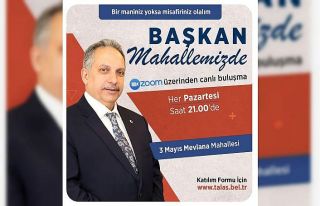 ’Başkan Mahallemizde’ zoom toplantıları başlıyor