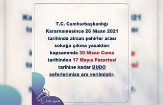 BUDO seferlerine ara verilecek