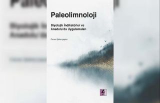 Paleolimnoloji alanının ilk Türkçe kitabı yayınlandı