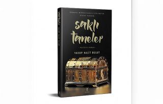’Saklı Taneler’ roman oldu