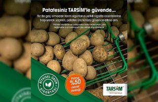 TARSİM: “Patates ürününüz güvende”