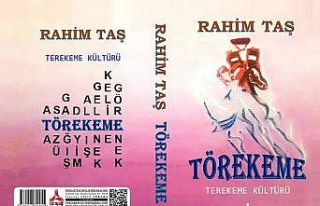 Defterdar Taş’ın, ‘Törekeme - Terekeme Kültürü’...