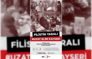 Kayseri’de "Filistin Yaralı Uzat Elini Kayseri"...
